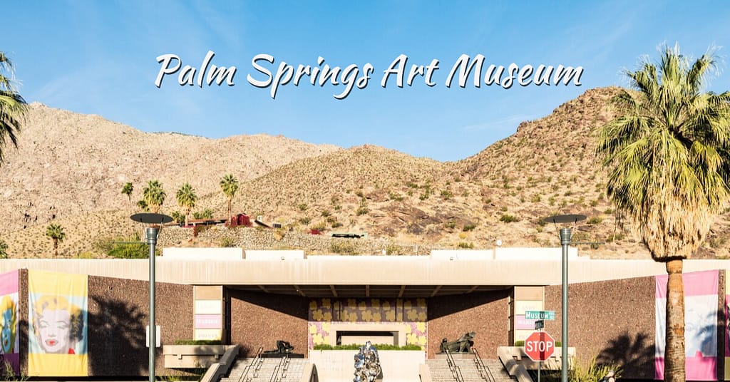 Palm Springs Art Museum