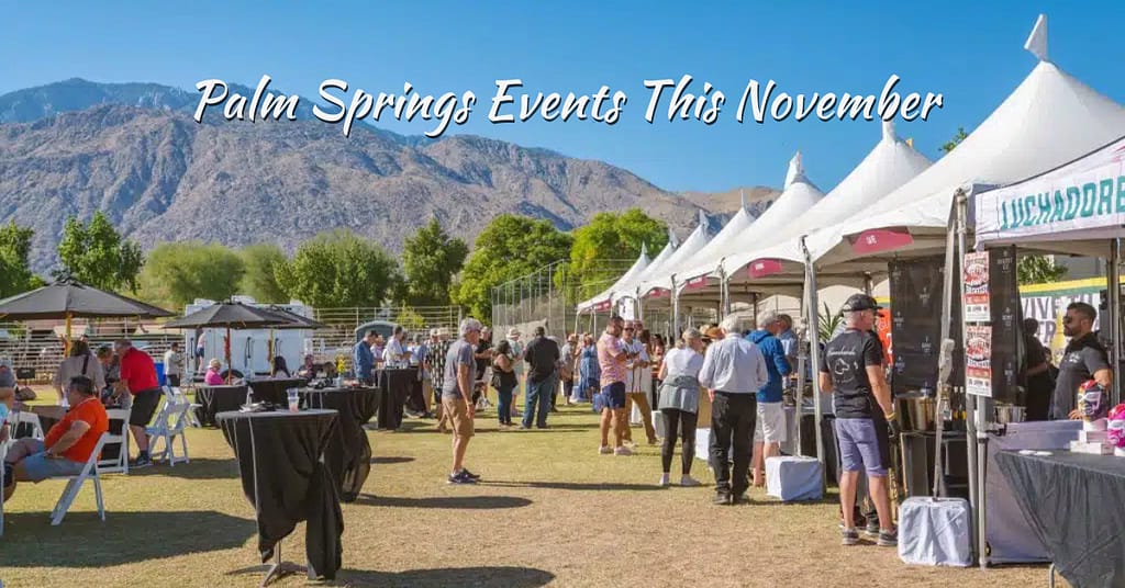 Palm Springs Events This November
