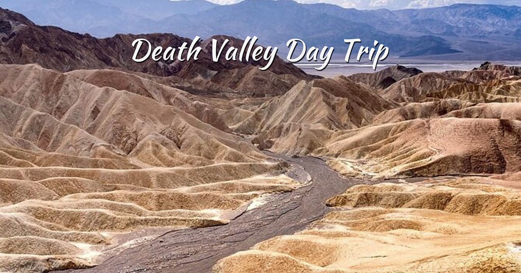 Death Valley Day Trip