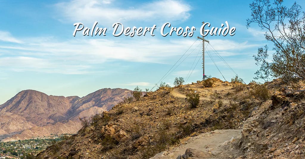palm desert cross