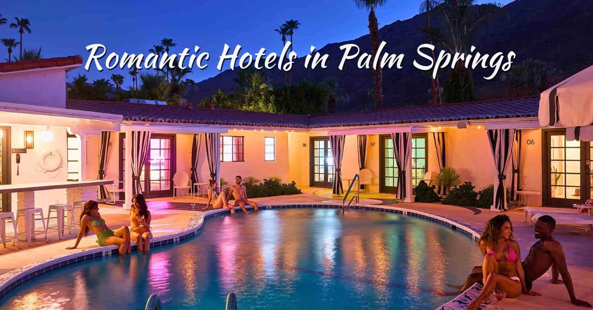 romantic hotels in palm springs