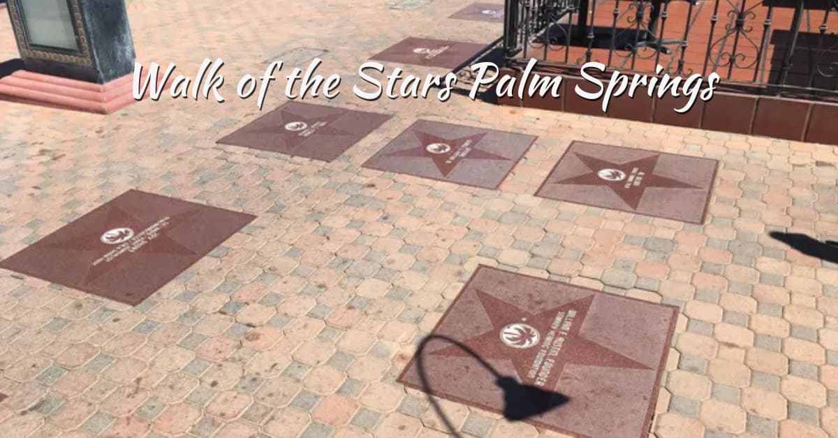 Walk of the Stars Palm Springs