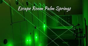 Escape Room Palm Springs