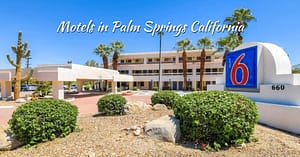 Motels in Palm Springs California