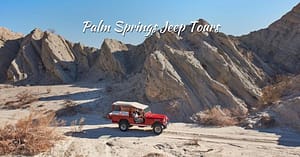 Palm Springs Jeep Tours