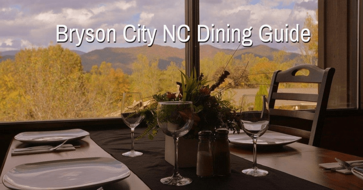 Bryson City NC Dining