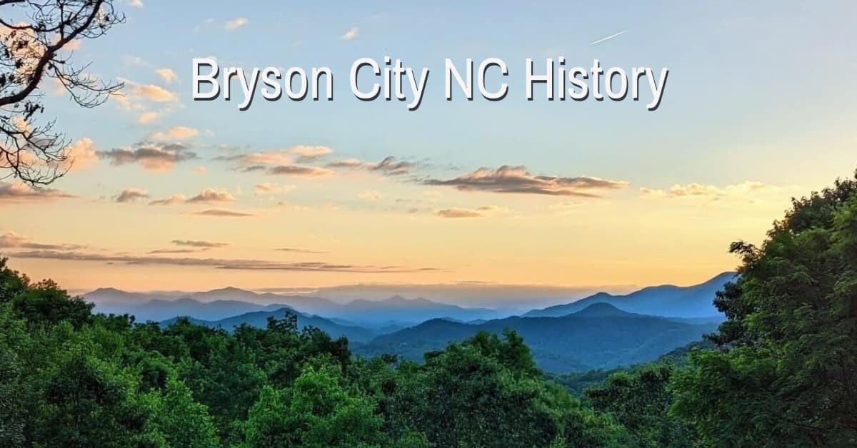 Bryson City NC History