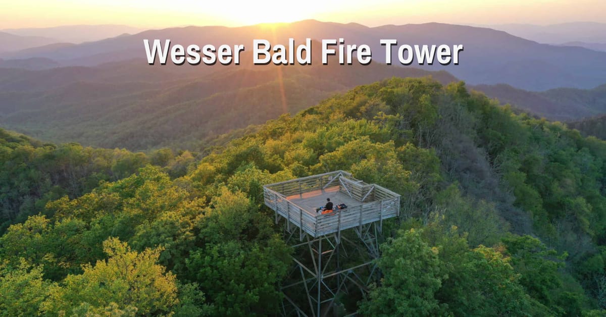 Wesser Bald Fire Tower