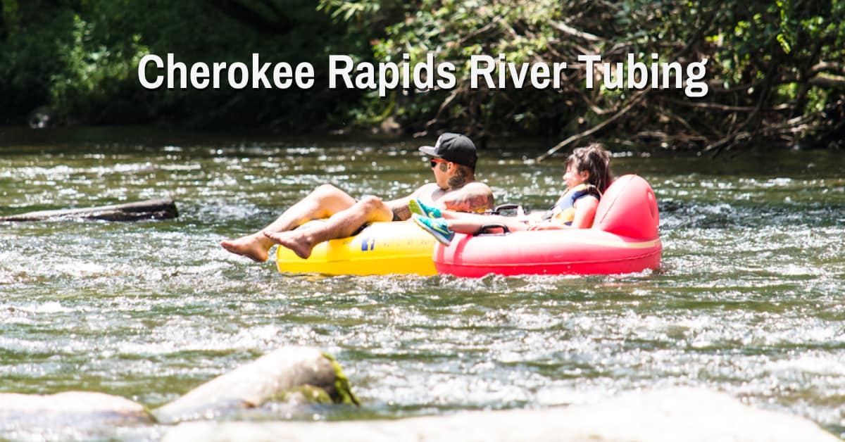 Cherokee Rapids River Tubing
