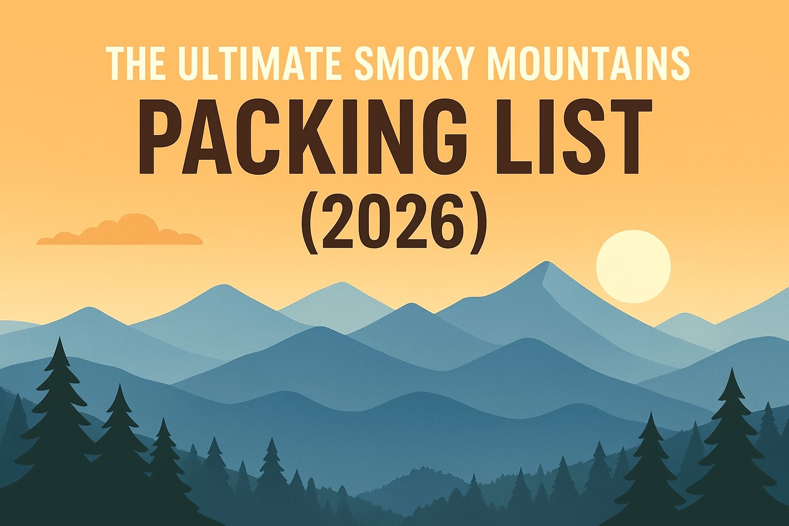 Smoky Mountains Packing List
