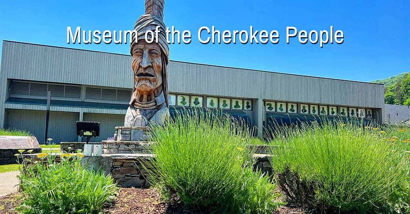Museum of the Cherokee People