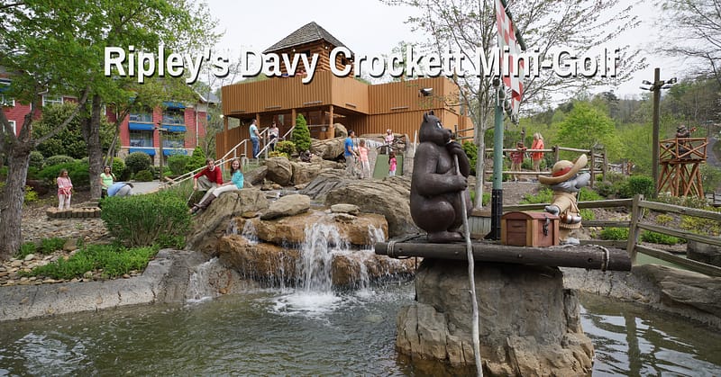 Ripley's Davy Crockett Mini-Golf
